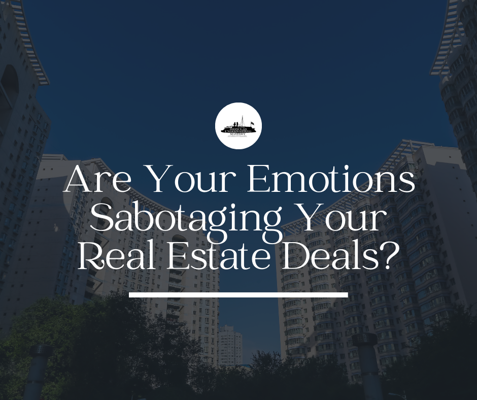 Overcoming Emotional Investing in Real Estate