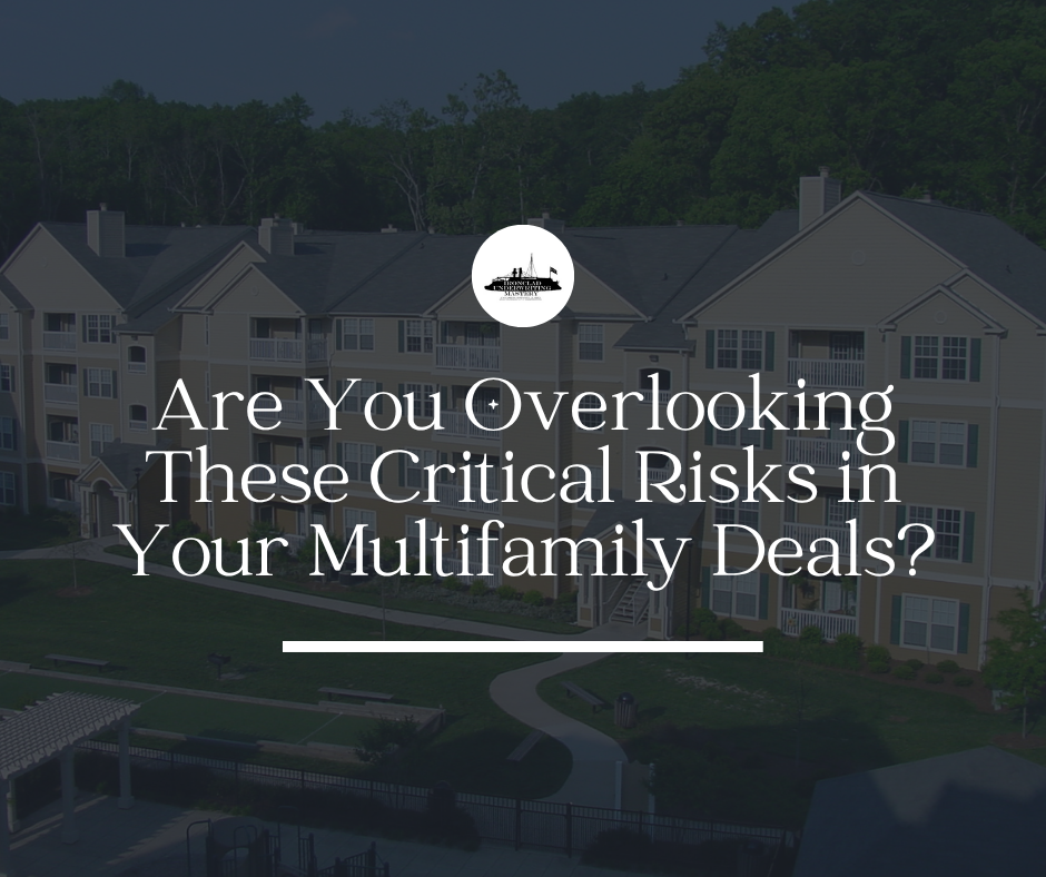 How to Identify and Manage Risk in Multifamily Real Estate Deals